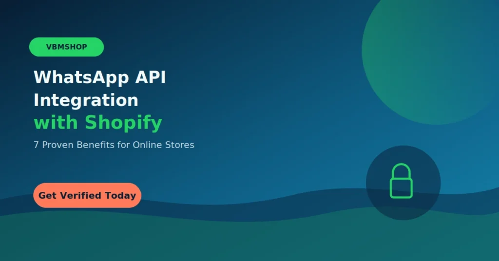 WhatsApp API integration with Shopify – vbmshop